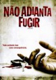 Nao Adianta Fugir 